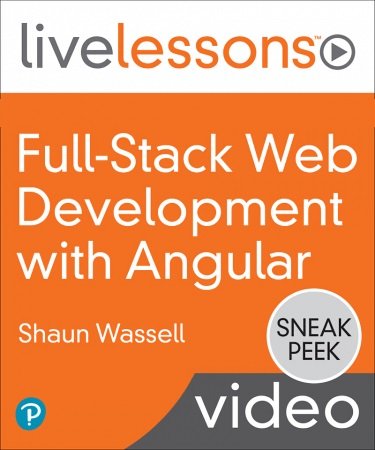 LiveLessons – Full-Stack Web Development with Angular | 人人资源网